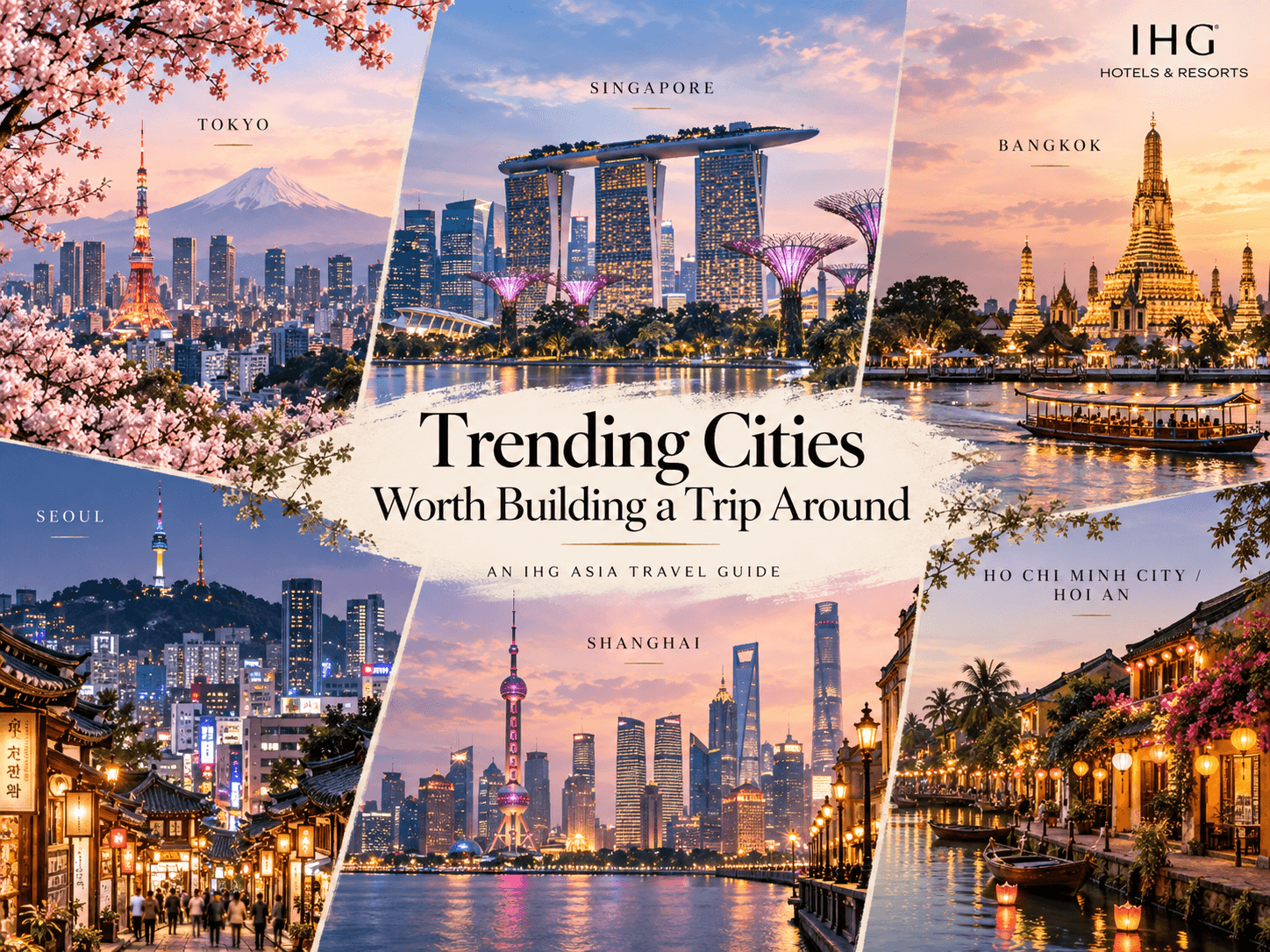 Best Places to Visit in Asia: 2026 IHG Travel Guide